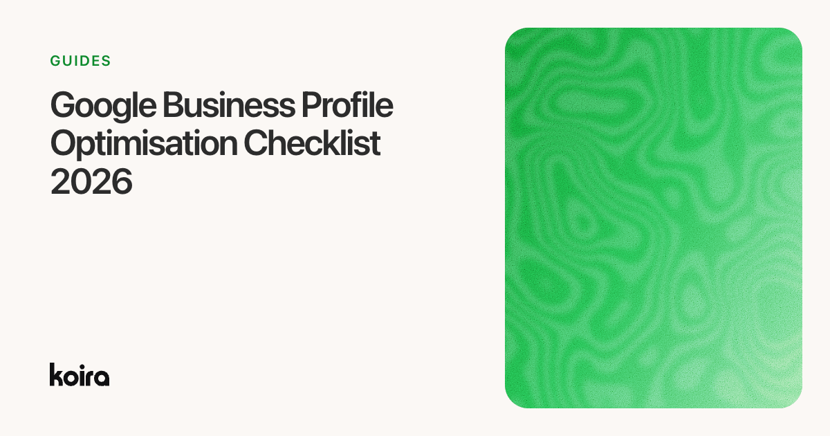 Google Business Profile Optimisation Checklist 2026
